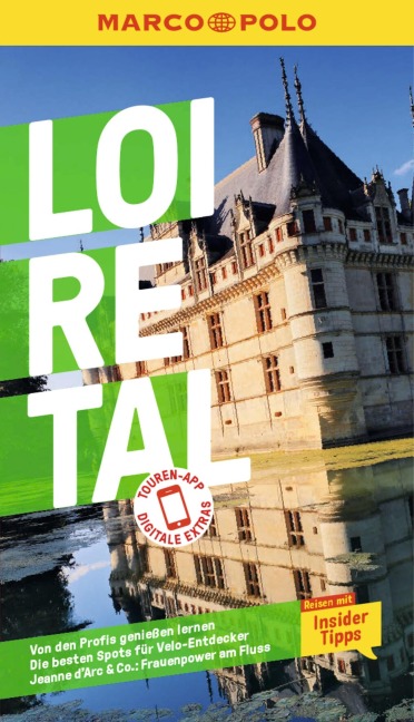 MARCO POLO Reiseführer E-Book Loire-Tal - Peter Bausch, Felicitas Schwarz Grammon