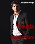 Cover-Bild zum Titel 'Vendida al mejor postor' von 'Cathryn De Bourgh'