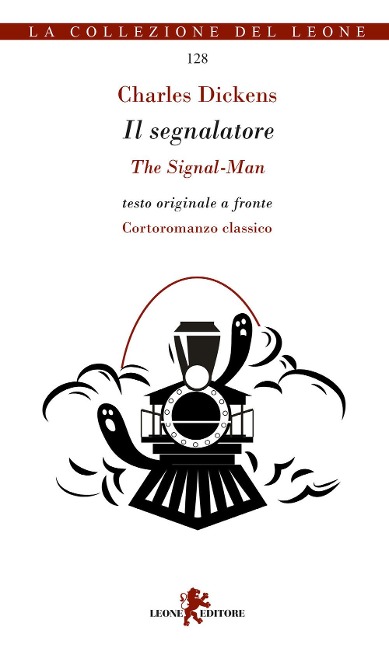 Il segnalatore-The signal man - Charles Dickens