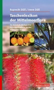 Cover-Bild zum Titel 'Taschenlexikon der Mittelmeerflora' von 'Ruprecht Düll, Irene Düll'