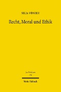 Recht, Moral und Ethik - Silja Vöneky