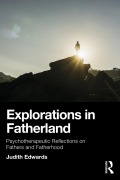 Cover-Bild zum Titel 'Explorations in Fatherland' von 'Judith Edwards'