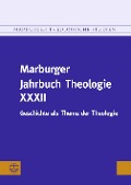 Cover-Bild zum Titel 'Marburger Jahrbuch Theologie XXXII' von ''