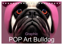 Cover-Bild zum Titel 'Graphic PoP Art Bulldogge (Tischkalender 2026 DIN A5 quer), CALVENDO Monatskalender' von 'Carina Augusto'
