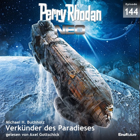 Perry Rhodan Neo 144: Verkünder des Paradieses - Michael H. Buchholz