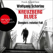 Cover-Bild zum Titel 'Kreuzberg Blues' von 'Wolfgang Schorlau'