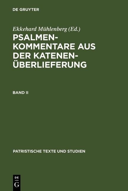 Psalmenkommentare aus der Katenenüberlieferung. Band II - 