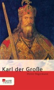 Cover-Bild zum Titel 'Karl der Große' von 'Dieter Hägermann'