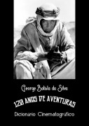 Cover-Bild zum Titel '120 Anos De Aventuras' von 'George Batista Da Silva'