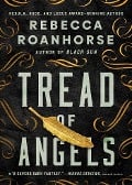 Tread of Angels - Rebecca Roanhorse