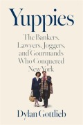 Cover-Bild zum Titel 'Yuppies' von 'Dylan Gottlieb'