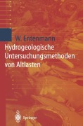 Cover-Bild zum Titel 'Hydrogeologische Untersuchungsmethoden von Altlasten' von 'Winfried Entenmann'