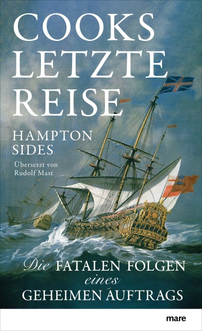 Cooks letzte Reise - Hampton Sides