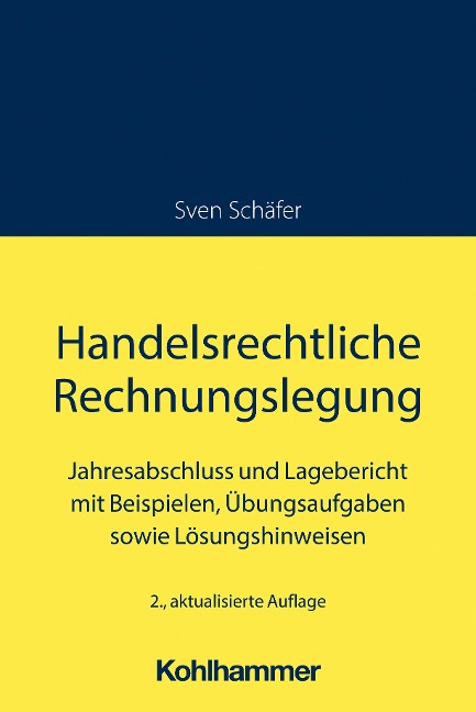 Handelsrechtliche Rechnungslegung - Sven Schäfer