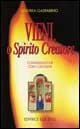 Cover-Bild zum Titel 'Vieni, o Spirito creatore. Conversazioni con i giovani' von 'Andrea Gasparino'