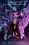 Cover-Bild zum Titel 'Rabid' von 'Ivy Asher, Raven Kennedy'