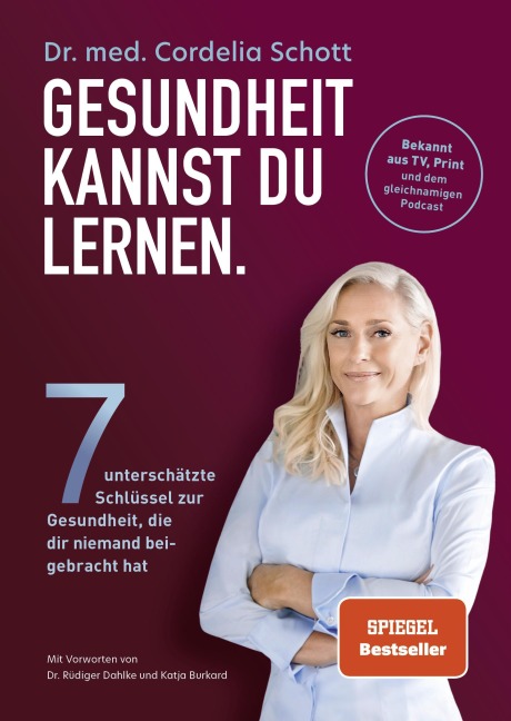 Gesundheit kannst du lernen - Cordelia Schott