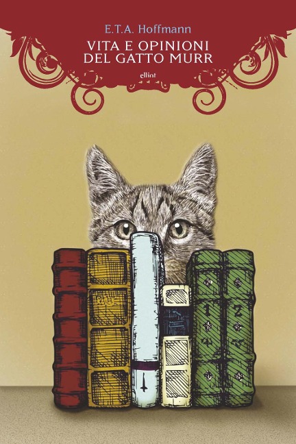 Vita e opinioni del gatto Murr - Ernst T. A. Hoffmann
