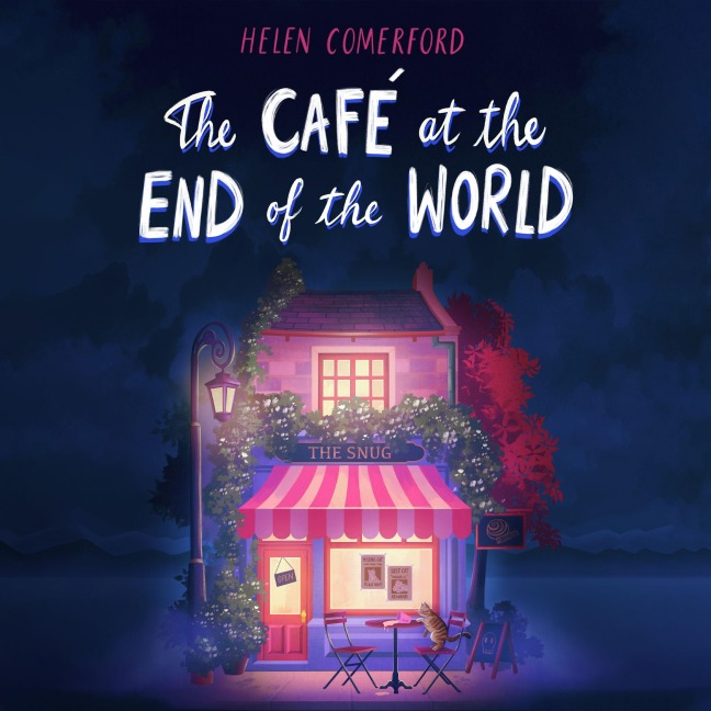 The Cafe at the End of the World - Helen Comerford