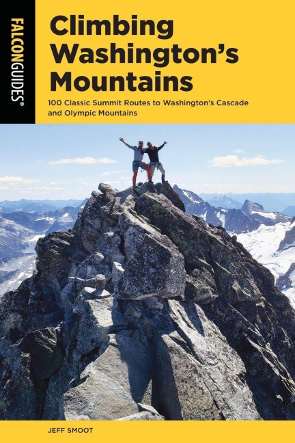 Climbing Washington's Mountains - Jeff Smoot