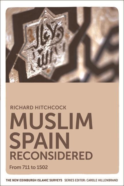 Muslim Spain Reconsidered - Richard Hitchcock