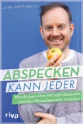 Cover-Bild zum Titel 'Abspecken kann jeder' von 'Dirk Diefenbach'
