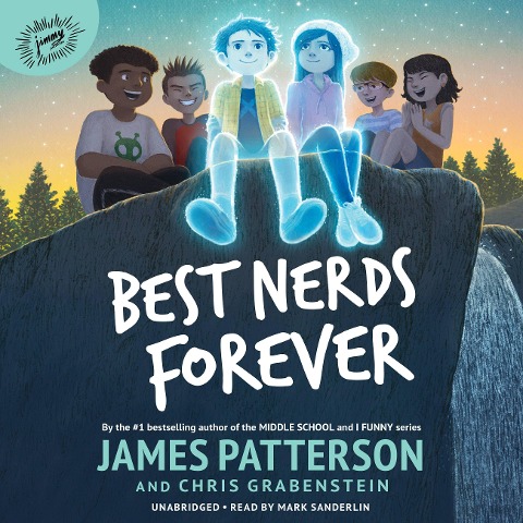 Best Nerds Forever - James Patterson, Chris Grabenstein