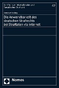 Cover-Bild zum Titel 'Die Anwendbarkeit des deutschen Strafrechts bei Straftaten via Internet' von 'Konstantin Mey'
