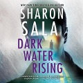 Cover-Bild zum Titel 'Dark Water Rising' von 'Sharon Sala'
