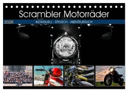 Cover-Bild zum Titel 'Scrambler Motorräder Individuell - Stylisch - Abenteuerlich (Tischkalender 2026 DIN A5 quer), CALVENDO Monatskalender' von 'Peter Franko'