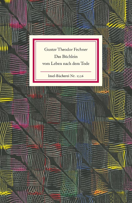 Das Büchlein vom Leben nach dem Tode - Gustav Theodor Fechner