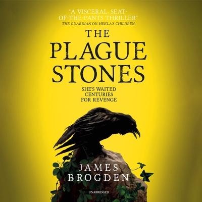 The Plague Stones Lib/E - James Brogden