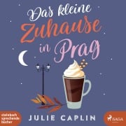 Cover-Bild zum Titel 'Das kleine Zuhause in Prag' von 'Julie Caplin'
