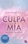 Cover-Bild zum Titel 'Culpa Mía - Meine Schuld' von 'Mercedes Ron'
