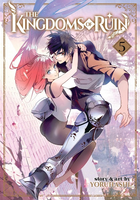 The Kingdoms of Ruin Vol. 5 - Yoruhashi
