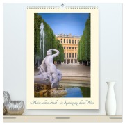 Cover-Bild zum Titel 'Meine schöne Stadt - ein Spaziergang durch Wien (hochwertiger Premium Wandkalender 2026 DIN A2 hoch), Kunstdruck in Hochglanz' von 'Karl Heindl'