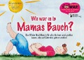 Cover-Bild zum Titel 'Wie war es in Mamas Bauch?' von 'Sigrun Eder, Anna Groß-Alpers'