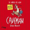 Caveman - Das Buch - Rob Becker, Daniel Wiechmann