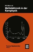 Meßelektronik in der Kernphysik - 