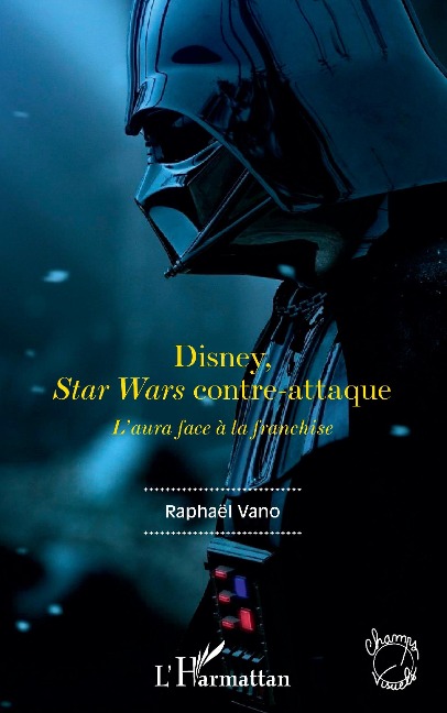 Disney, Star Wars contre-attaque - Vano