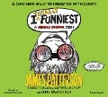 I Totally Funniest - James Patterson, Chris Grabenstein