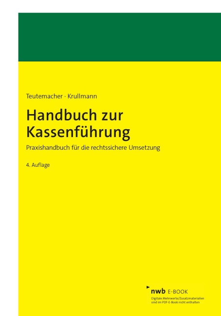 Handbuch zur Kassenführung - Tobias Teutemacher, John Patrick Krullmann