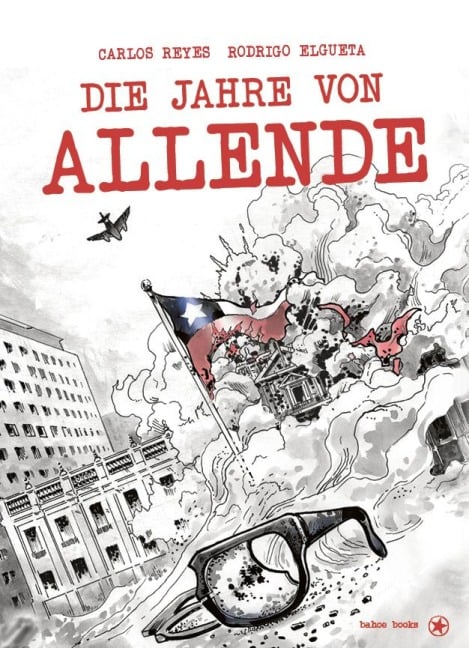 Die Jahre von Allende - Carlos Reyes