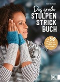 Cover-Bild zum Titel 'Das große Stulpen-Strickbuch' von 'Caro Vellmann'