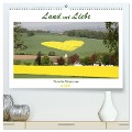 Land und Liebe (hochwertiger Premium Wandkalender 2024 DIN A2 quer), Kunstdruck in Hochglanz - Karolin Heepmann