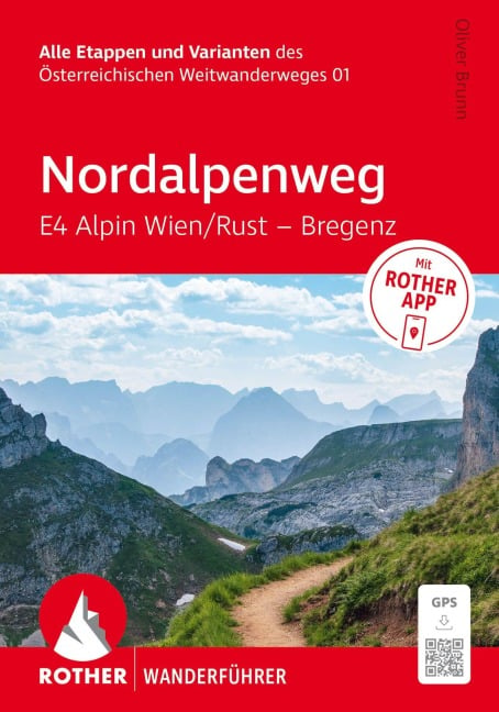 Nordalpenweg E4 Alpin Wien / Rust - Bregenz - Oliver Brunn