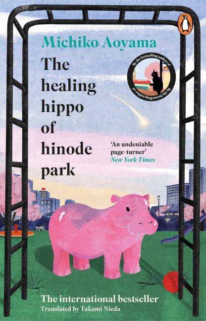 The Healing Hippo Of Hinode Park - Michiko Aoyama