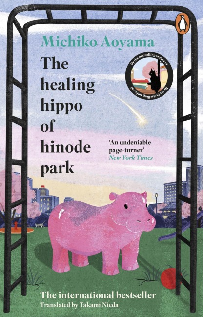 The Healing Hippo Of Hinode Park - Michiko Aoyama