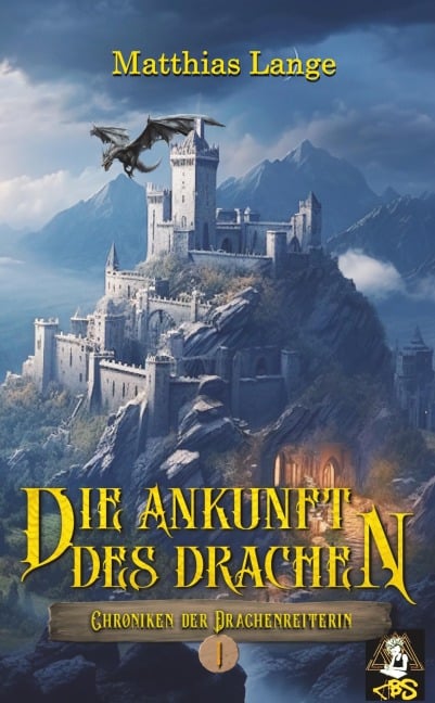 Die Ankunft des Drachen - Matthias Lange
