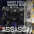 Assassin Lib/E - Kacey Ezell, Marisa Wolf